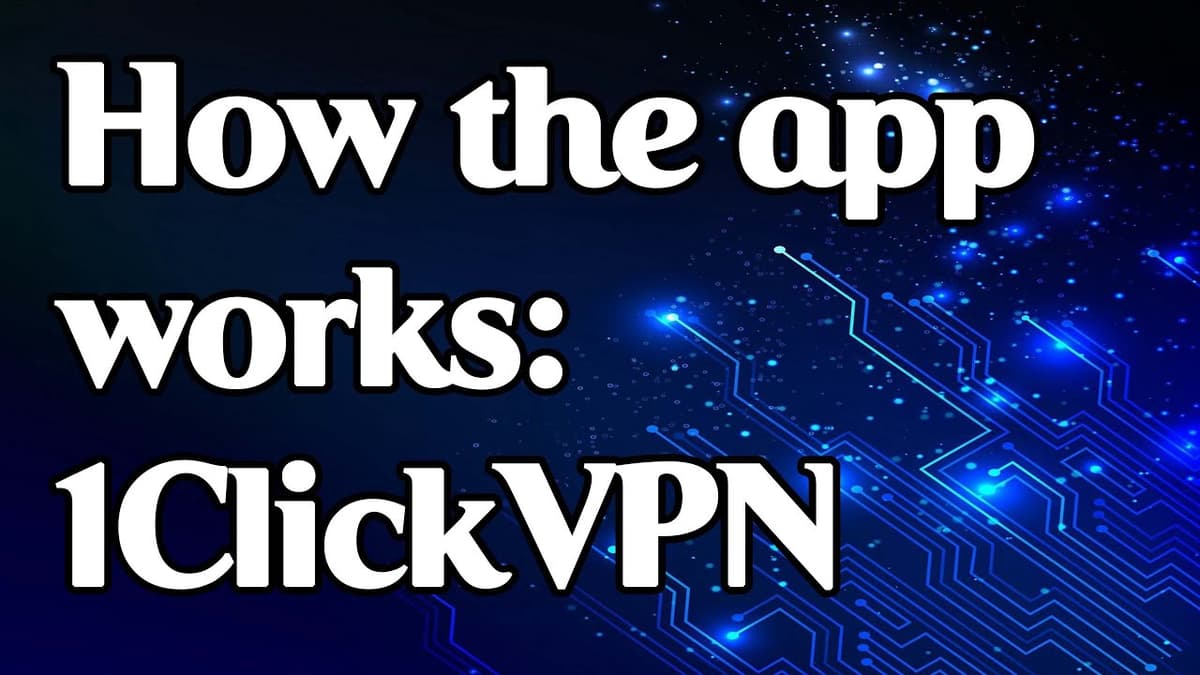 1ClickVPN third-party video thumbnail