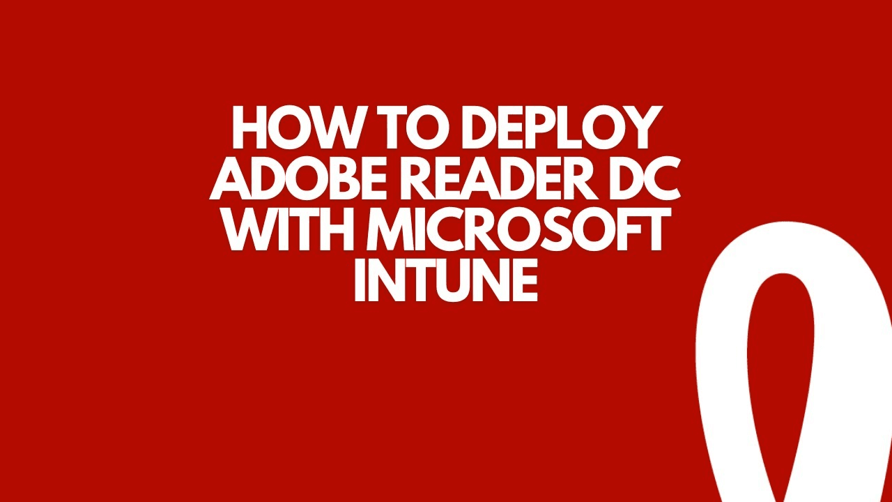 Acrobat Reader for Intune cover image